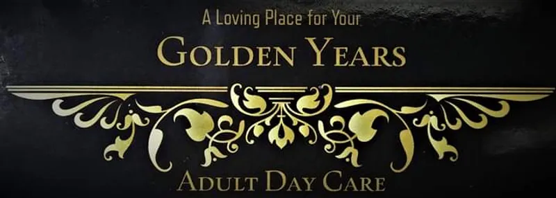 Golden Years Adult Day Care